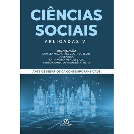 Ciências sociais aplicadas vol 6: ante os desafios da contemporaneidade Imagem de Ciências sociais aplicadas vol 6: ante os desafios da contemporaneidade