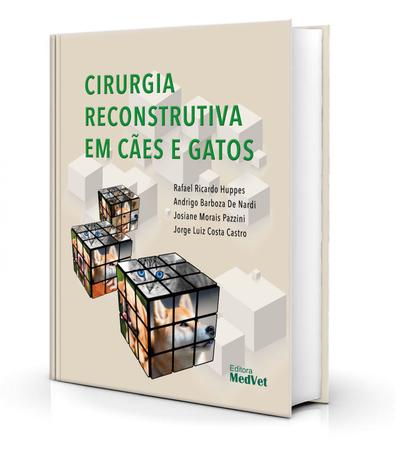 Imagem de Cirurgia reconstrutiva em cães e gatos - Editora MedVet