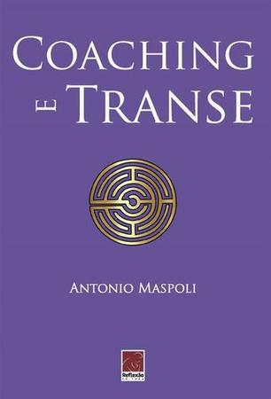 Imagem de Coaching E Transe - Editora Reflexão