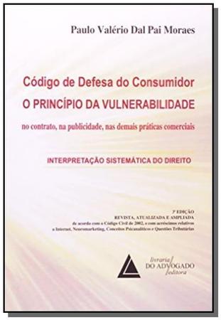 Imagem de Codigo De Defesa Do Consumidor - O Principio Da Vulnerabilidade - Livraria do Advogado