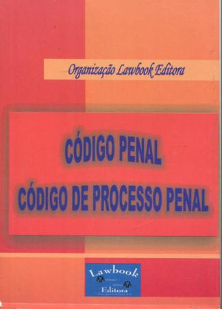 Código de Processo Penal + Código Penal