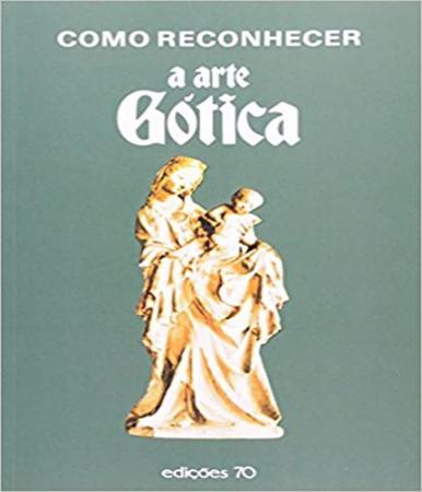 Imagem de Como reconhecer a arte gotica