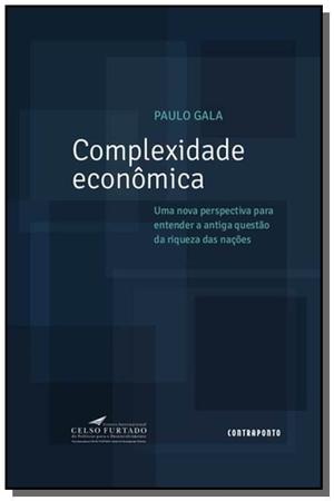 Imagem de Complexidade EconÃmica: Uma Nova Perspectiva Para Entender a Antiga QuestÃo da Riqueza das NaÃÃµes - CONTRAPONTO