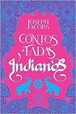 Imagem de Contos de fadas indianos - joseph jacobs