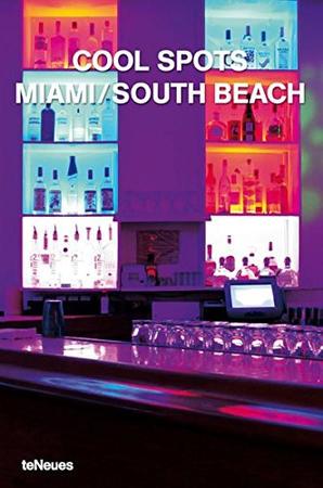 Imagem de Cool Spots: Miami/ South Beach