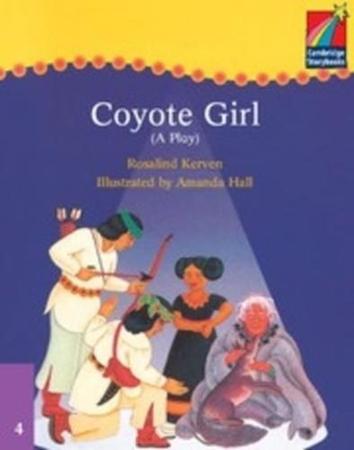 Coyote girl - a play: level 4