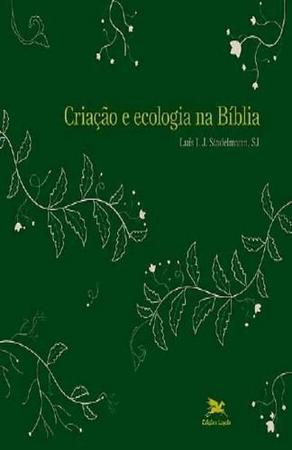 Imagem de Criação E Ecologia Na Bíblia - Editora Loyola