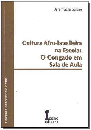 Imagem de Cultura Afro-Brasileira na Escola
