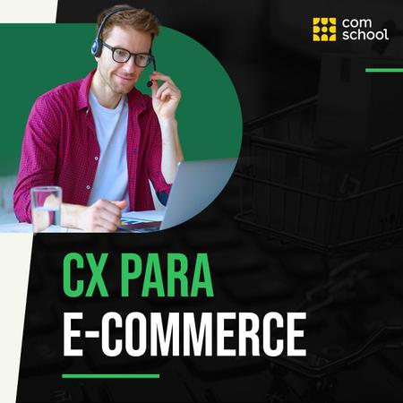 Imagem de CX para E-commerce