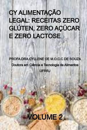 Imagem de Cy alimentação legal: receitas zero glúten, zero açúcar e zero lactose volume 2