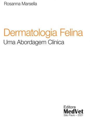 Imagem de Dermatologia felina uma abordagem clínica - Editora MedVet