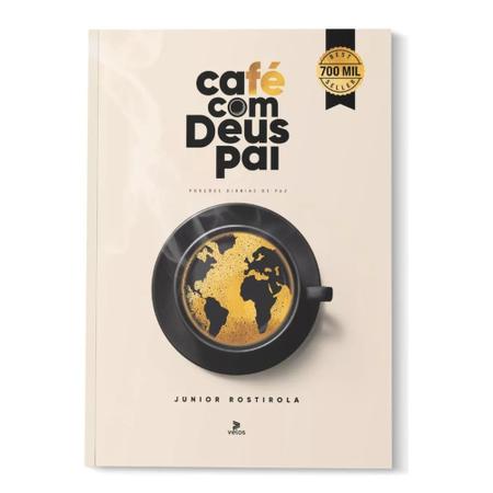 Imagem de Devocional Café Com Deus Pai  Porções Diárias De Paz  Junior Rostirola  Edição 2024  Lançamento