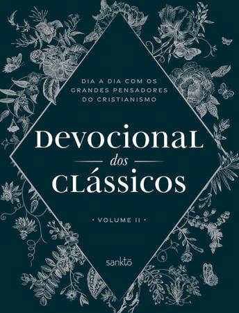 Imagem de Devocional dos Clássicos - Vol. II - Floral - Dia a Dia Com os Grandes Pensadores do Cristianismo