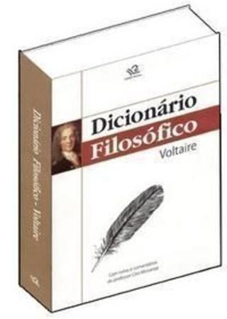 Dicionário Filosófico - Voltaire