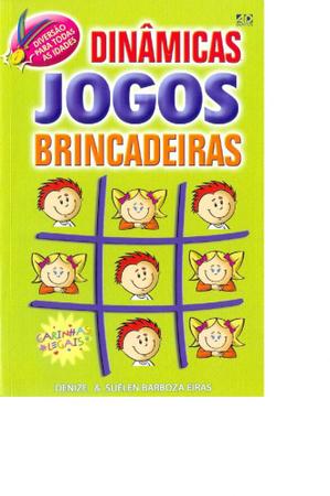 Dinamicas,Jogos e Brincadeiras