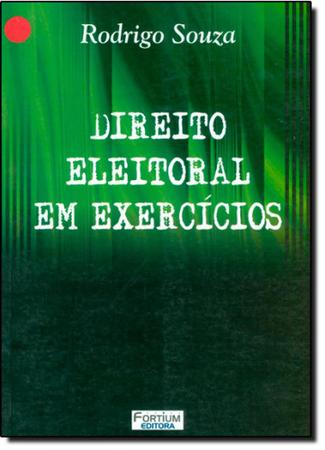 Imagem de Direito Eleitoral em Exercícios