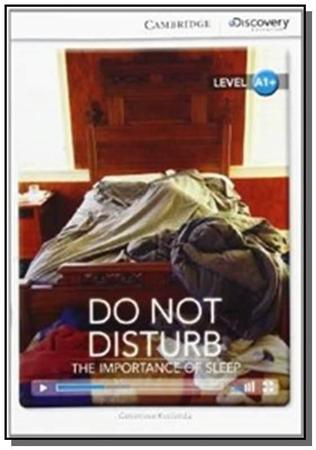 Imagem de Do Not Disturb - The Importance Of Sleep Book With Online Access - A1+ - Cambridge