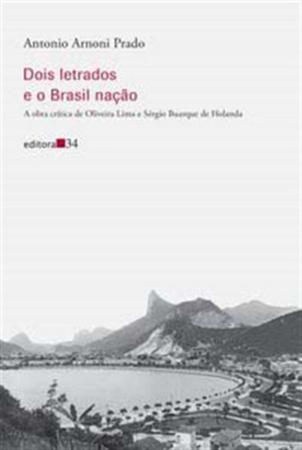 Imagem de Dois Letrados e o Brasil Nacao
