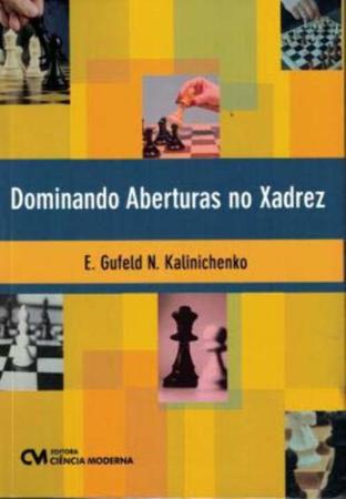 Abc Das Aberturas De Xadrez, O - CIENCIA MODERNA - Livros de Games