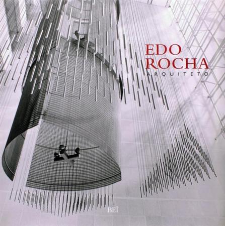 Imagem de Edo Rocha - Arquiteto - BEI EDITORA