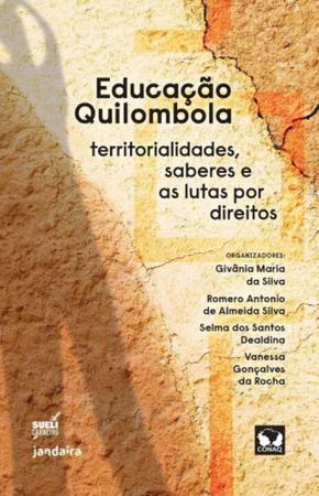 Imagem de Educação Quilombola: Territorialidades, Saberes e as Lutas por Direitos