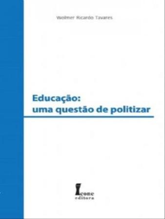 Imagem de Educação - uma questão de politizar