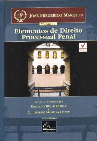 Imagem de Elementos de Direito Processual Penal - Volume III - Millennium