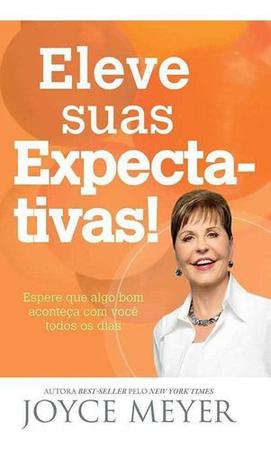 Imagem de Eleve Suas Expectativas! - Editora Bello Publicações