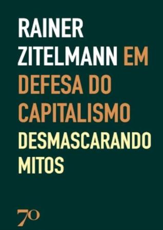 Imagem de Em Defesa Do Capitalismo - Desmascarando Os Mitos - EDICOES 70 
