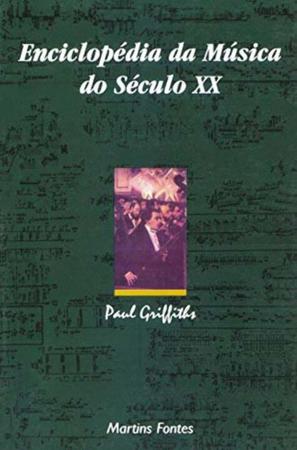 Imagem de Enciclopedia Da Musica Do Seculo Xx - MARTINS