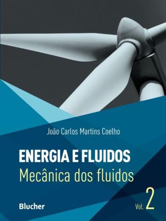 Imagem de Energia e Fluidos - Vol. 02 - BLUCHER