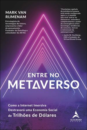 Metaverso é o futuro da internet?