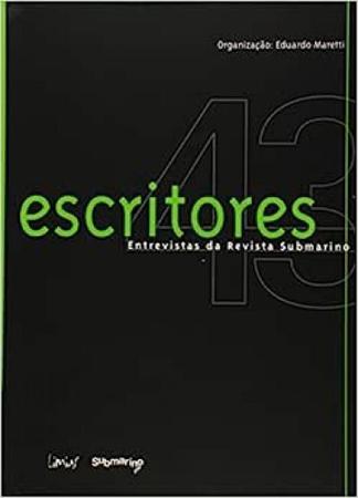 Imagem de Escritores: 43 Entrevistas Da Revista Submarino - LIMIAR