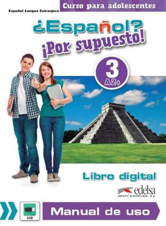 Imagem de Espanol por supuesto 3 (a2+) - libro digital y manual de uso - EDELSA (ANAYA)