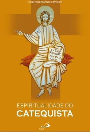 Imagem de Espiritualidade do Catequista - Paulus