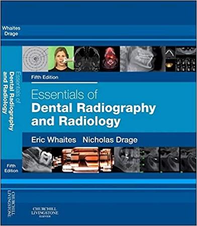 Imagem de Essentials of dental radiography and radiology - CHURCHILL LIVINGSTONE, INC.