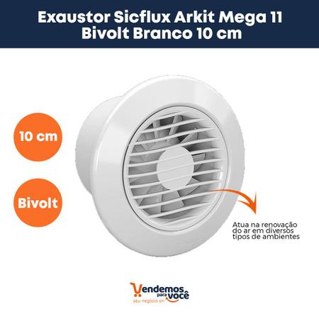 Imagem de Exaustor Sicflux Arkit Mega 11 Bivolt Branco 10 cm