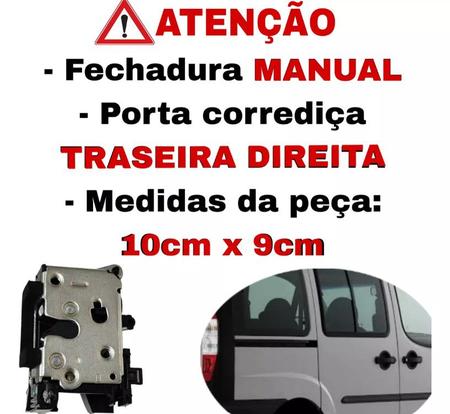 Imagem de Fechadura Manual Porta Traseira Corrediça Fiat Doblo Adventure 2004 2005 2006 2007 2008 2009 2010 2011 2012 2013 2014 2015 2016 Lado Direito Original