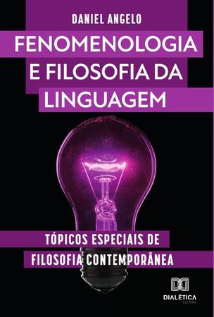 Imagem de Fenomenologia e filosofia da linguagem