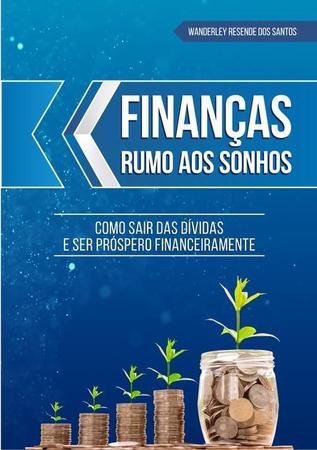 Financas rumo aos sonhos Imagem de Financas rumo aos sonhos
