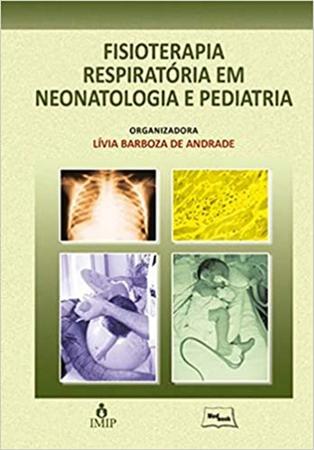 Imagem de Fisioterapia Respiratória em Neonatologia e Pediatria
