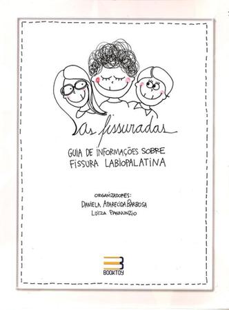 Imagem de Fissuradas, As: Guia De Informacoes... / Barbosa - Book toy ed
