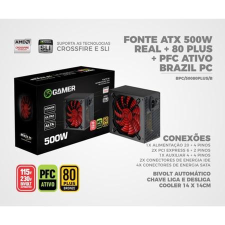 Fonte de Alimentação Atx PC Gamer 500w Reais PFC Ativo Bivolt Automatico -  Brazil PC - Fonte para PC - Magazine Luiza