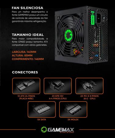 Fonte Gamemax 650w 80 Plus Bronze GP650 PFC Ativo C/ Cabo - Fonte de  Alimentação - Magazine Luiza