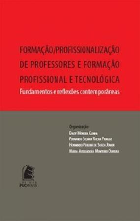 Imagem de Formação/profissionalização de professores e formação profissional e tecnológica: fundamentos e reflexões contemporâneas - PUC MINAS