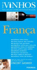 Imagem de Franca - saiba tudo sobre a bebida mais fascinante do mundo - top  vinhos - PUBLIFOLHA