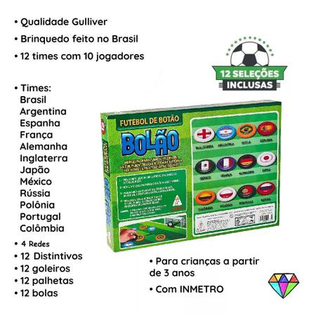 Jogo Futebol De Botão Gulliver 12 Seleções Bolão - Botão para Futebol de  Botão - Magazine Luiza