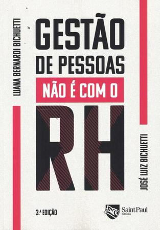 Imagem de GESTAO DE PESSOAS NAO E COM O RH - 3ª ED - SAINT PAUL EDITORA