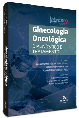Imagem de Ginecologia Oncológica - Diagnóstico E Tratamento - MANOLE