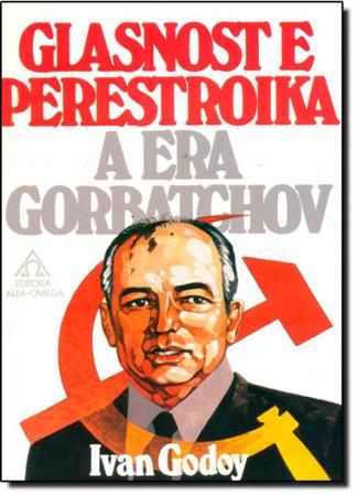 Glasnost And Perestroika Poster